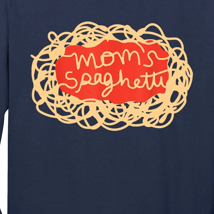 Mom's Spaghetti Funny Mother's Day Tall Long Sleeve T-Shirt