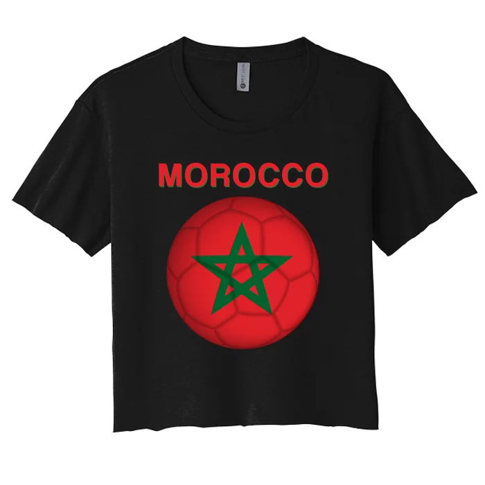 Morocco Soccer Football Moroccan Flag Gift Women's Crop Top Tee