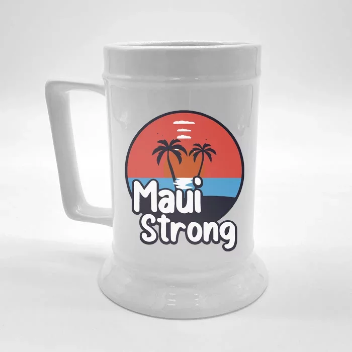 Maui Strong Fundraiser Support For Hawaii Fire Victims Maui Wildfire Front & Back Beer Stein