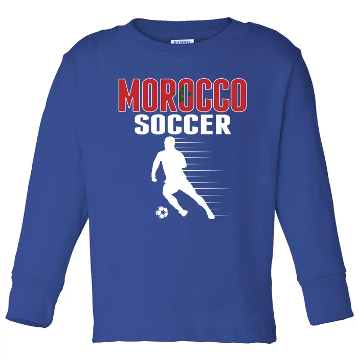 Morocco Soccer Fans Jersey Great Gift Moroccan Football Supporters Cool Gift Toddler Long Sleeve Shirt