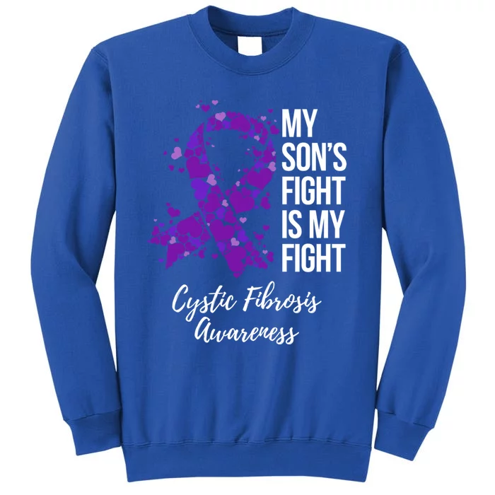 My Son’S Fight Is My Fight Cystic Fibrosis Awareness Gift Sweatshirt