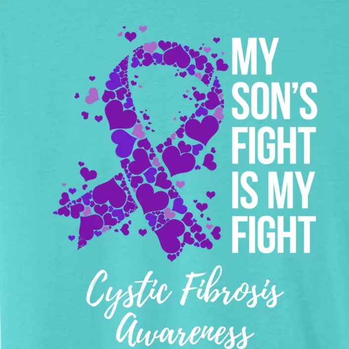 My Son’S Fight Is My Fight Cystic Fibrosis Awareness Gift ChromaSoft Performance T-Shirt