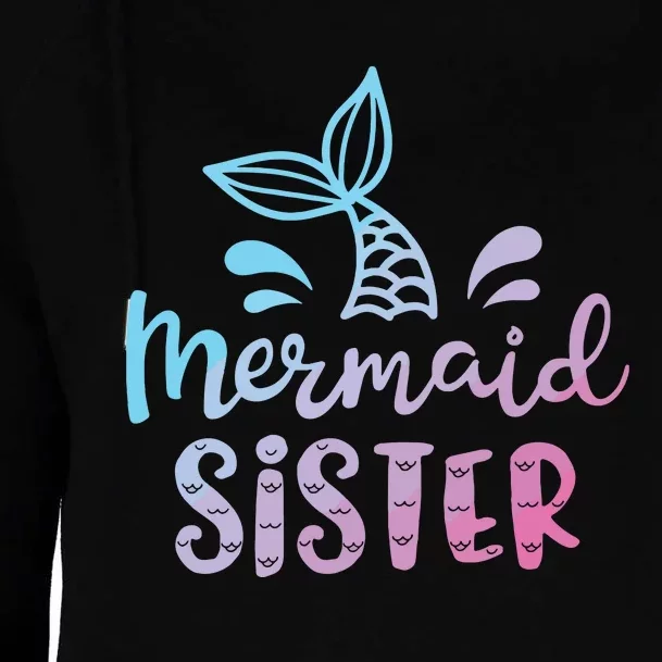 Mermaid Sister Funny Girls Family Matching Birthday Womens Funnel Neck Pullover Hood