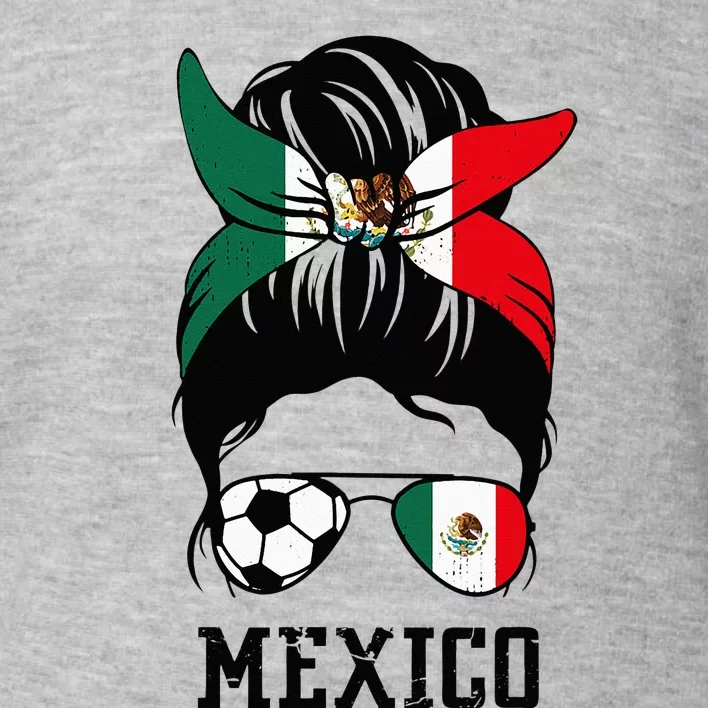 Mexican Soccer Girl Mom Messy Bun Mexico Flag Football Fan Toddler Sweatshirt