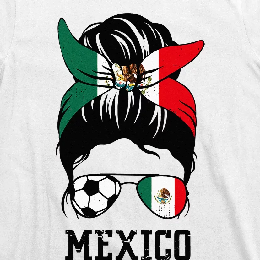 Mexican Soccer Girl Mom Messy Bun Mexico Flag Football Fan T-Shirt