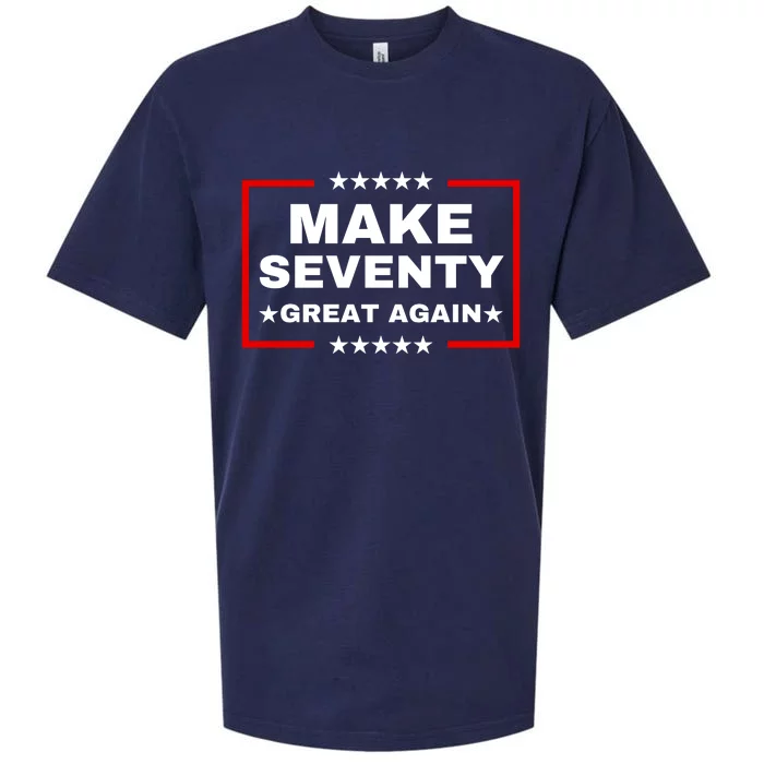 Make Seventy Great Again Funny Birthday Make 70 Great Again Sueded Cloud Jersey T-Shirt