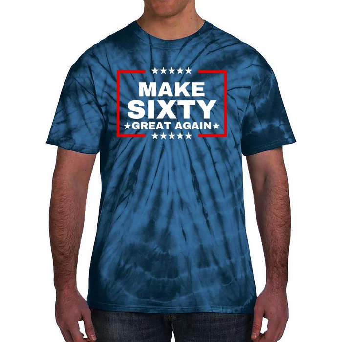 Make Sixty Great Again Tie-Dye T-Shirt