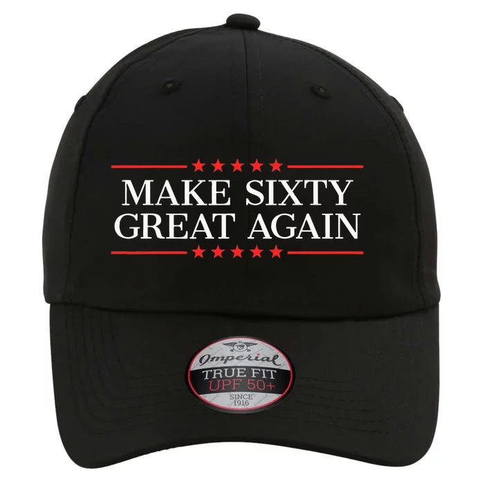 Make Sixty Great Again The Original Performance Cap