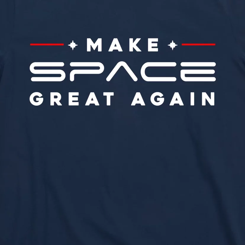 Make Space Great Again Trump 2024 T-Shirt