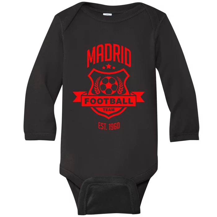 Madrid Spain Game Day Atletico Sport Soccer Fan Gift Baby Long Sleeve Bodysuit