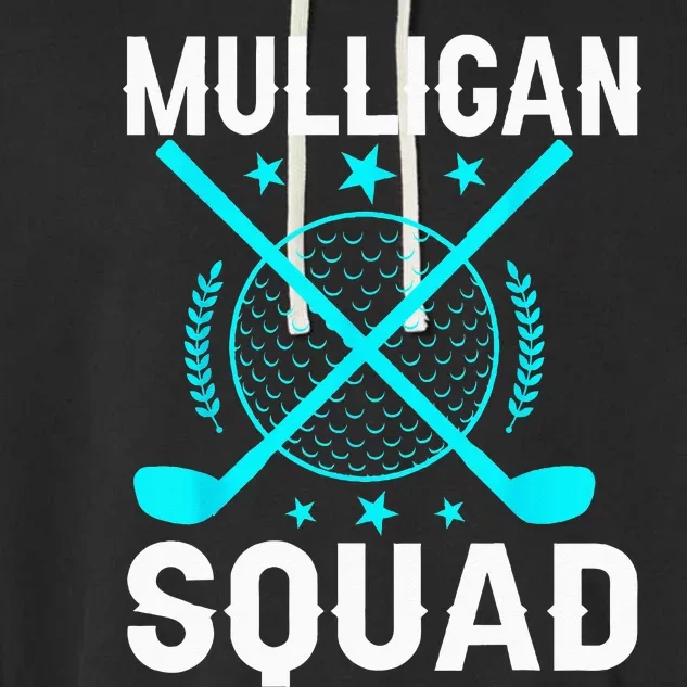 Mulligan Squad Golf Team Golfer Golfing Stocking Stuffer Garment-Dyed Fleece Hoodie