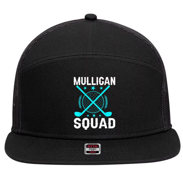 Mulligan Squad Golf Team Golfer Golfing Stocking Stuffer 7 Panel Mesh Trucker Snapback Hat