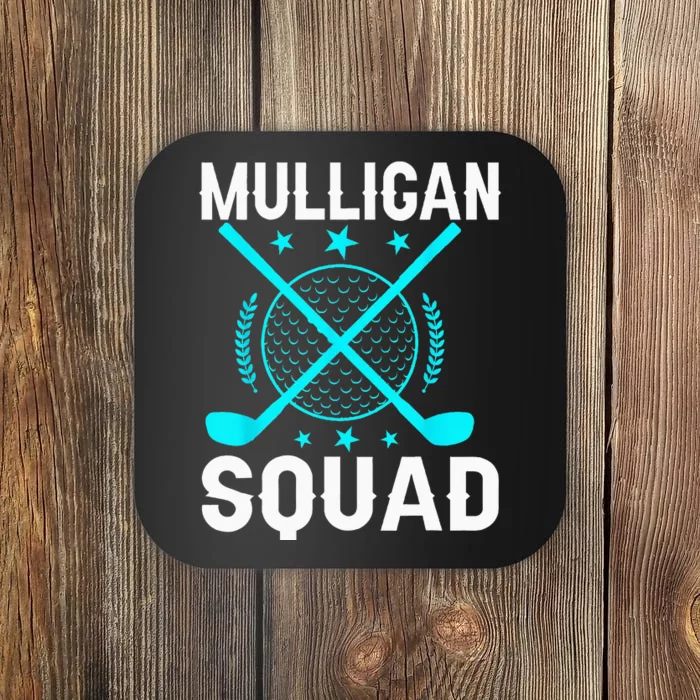 Mulligan Squad Golf Team Golfer Golfing Stocking Stuffer Coaster