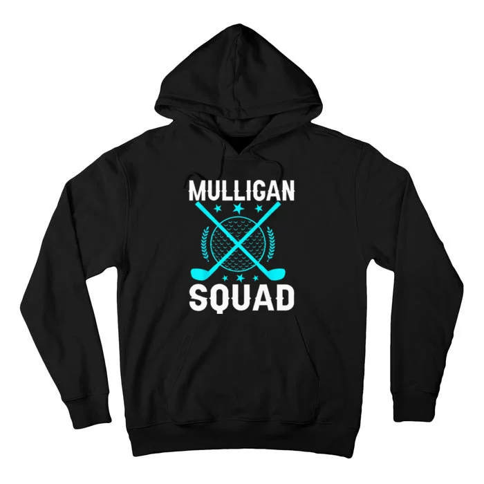 Mulligan Squad Golf Team Golfer Golfing Stocking Stuffer Tall Hoodie