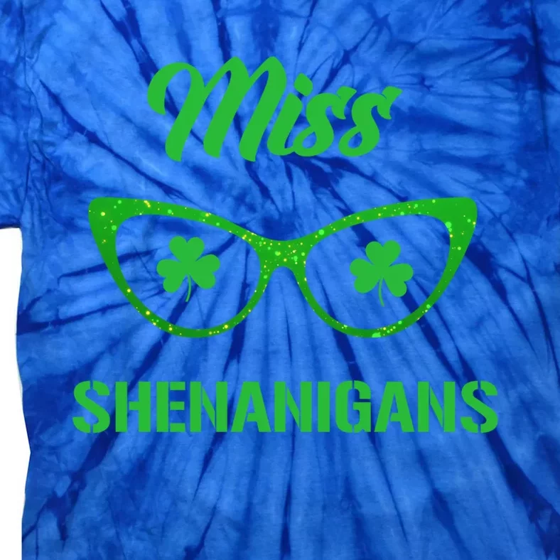 Miss Shenanigans Galasses Shamrock St Patrick's Day Party Cute Gift Tie-Dye T-Shirt