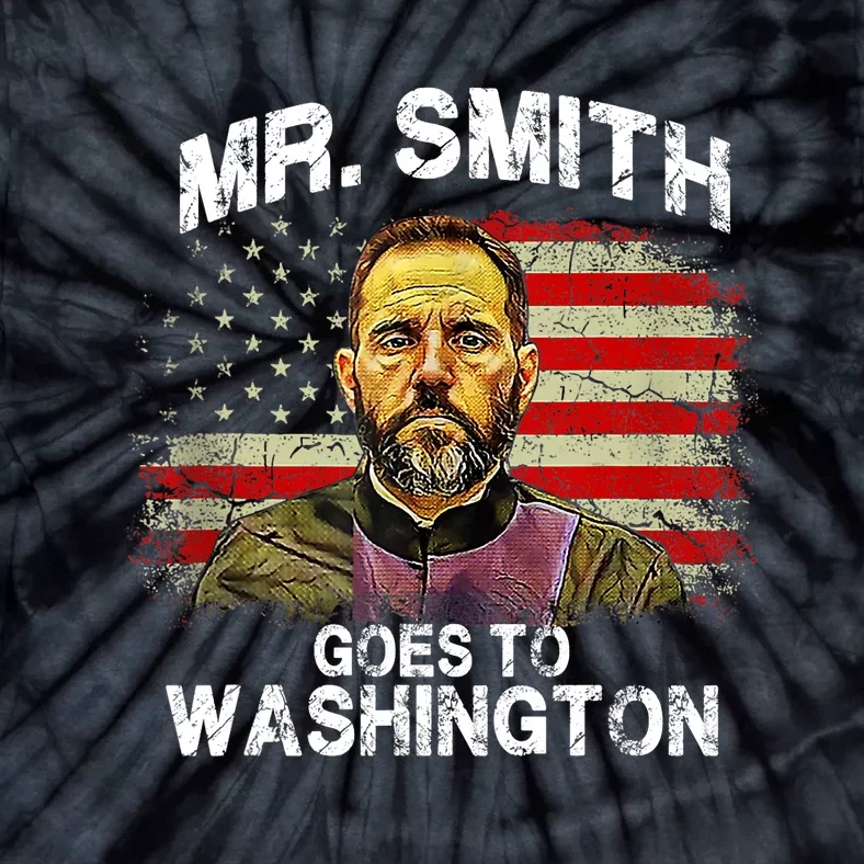 Mr Smith Goes To Washington Jack Smith Political Tie-Dye T-Shirt