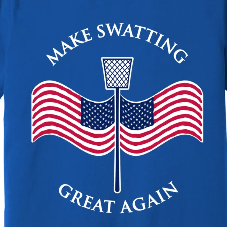 Make Swatting Great Again In America Usa Funny Cool Gift Premium T-Shirt