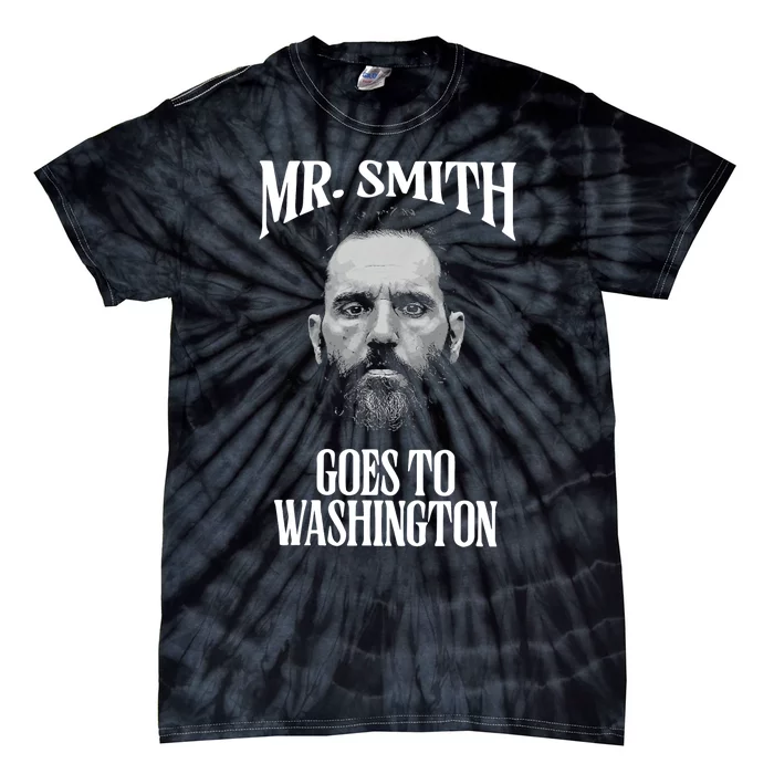 Mr Smith Goes To Washington Jack Smith Political Tie-Dye T-Shirt