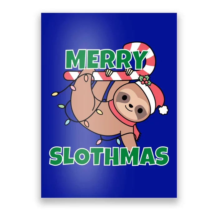 Merry Slothmas Gift Christmas Pajama For Sloth Lovers Gift Poster