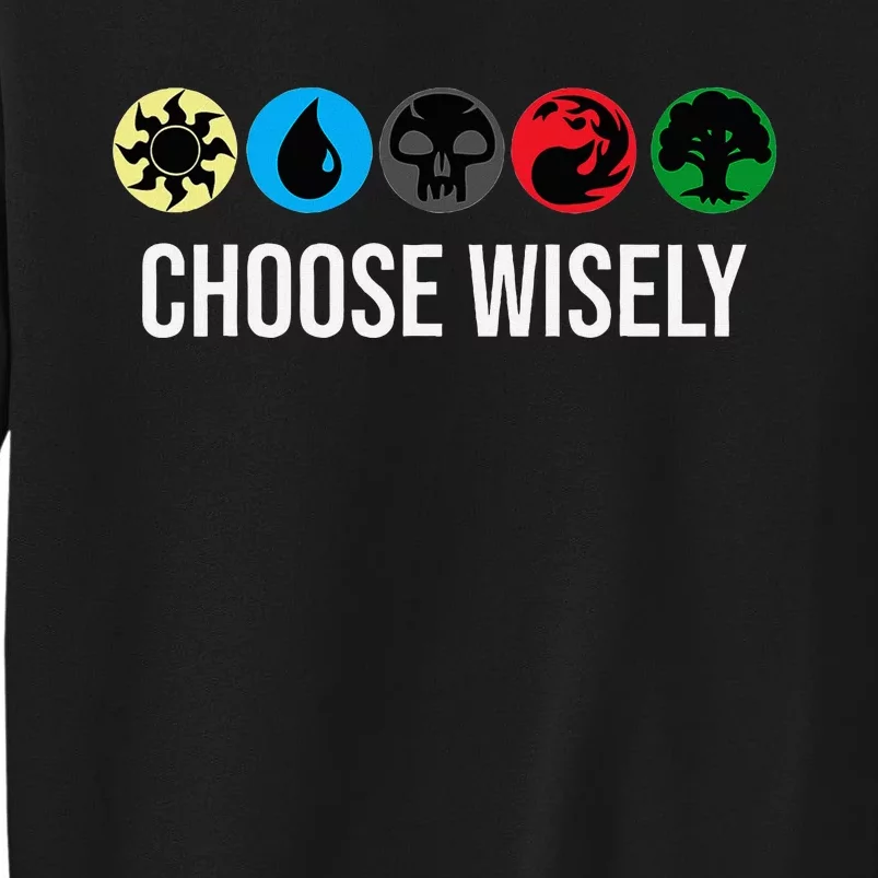 M.A.N.A Symbols Gathering Magic Choose Wisely Blue Red Green Tall Sweatshirt