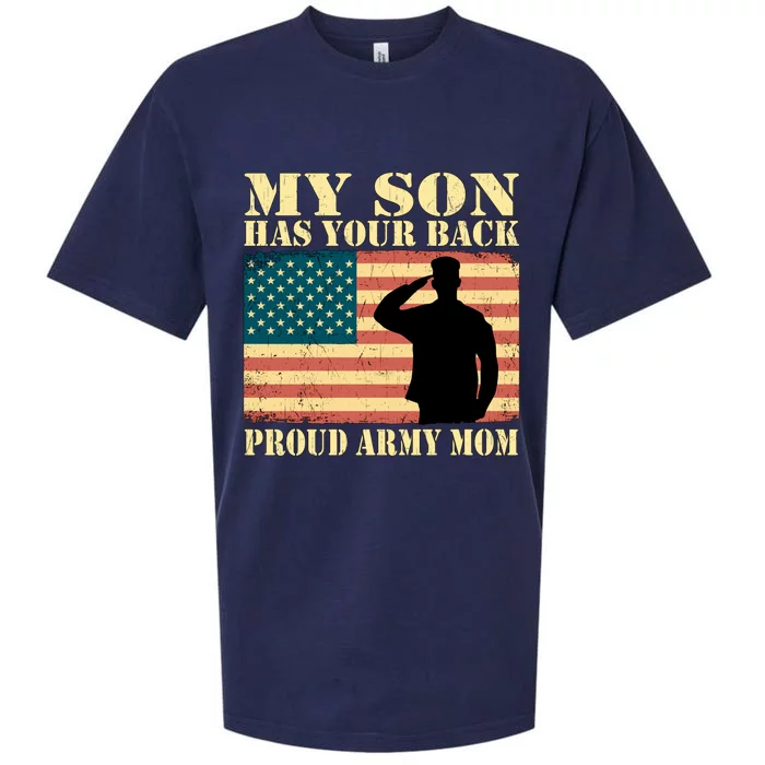 My Son Has Your Back Proud Army Mom Military Mother Funny Gift Sueded Cloud Jersey T-Shirt