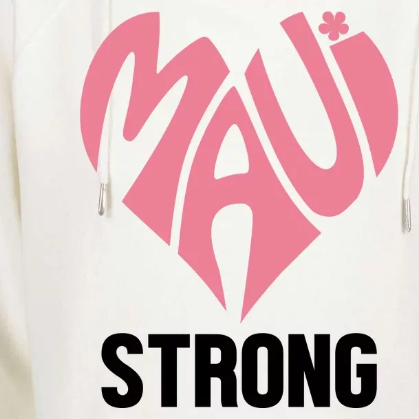 Maui Strong Hawaii Relief Womens Funnel Neck Pullover Hood