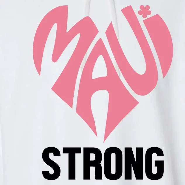 Maui Strong Hawaii Relief Garment-Dyed Fleece Hoodie