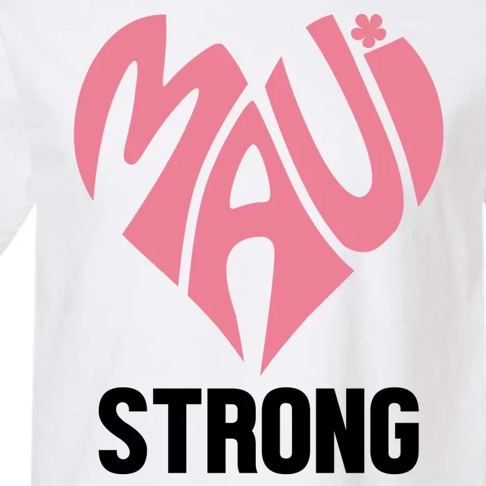 Maui Strong Hawaii Relief Garment-Dyed Heavyweight T-Shirt