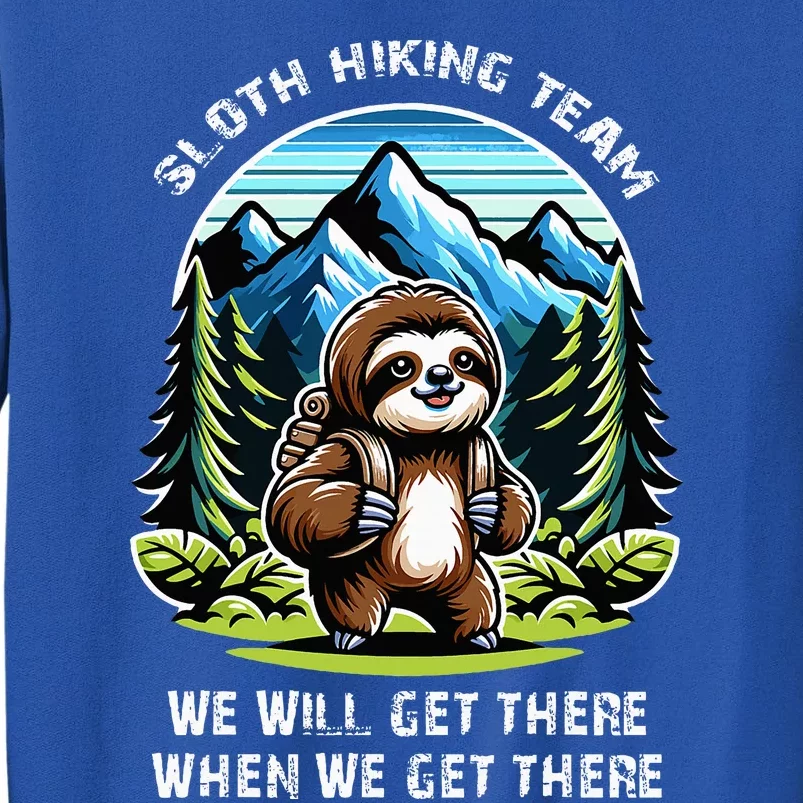 Mountain Sloth Hiking Team Hiking Tall Sweatshirt