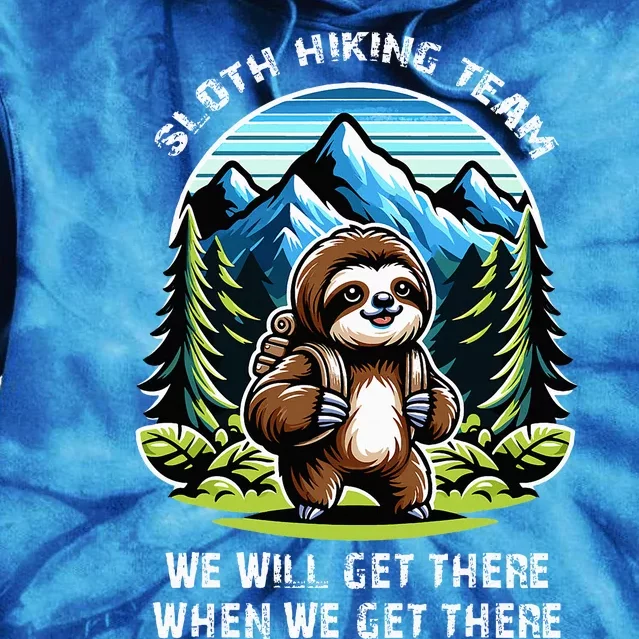 Mountain Sloth Hiking Team Hiking Tie Dye Hoodie