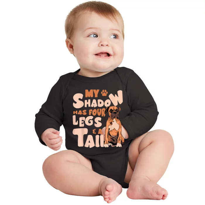 My Shadow Has Four Legs And A Tail American Bulldog Dog Baby Long Sleeve Bodysuit