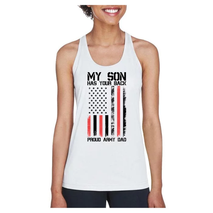 My Son Has Your Back Proud Army Dad Military Father Gift Women's Racerback Tank