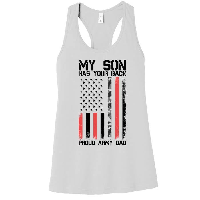 My Son Has Your Back Proud Army Dad Military Father Gift Women's Racerback Tank