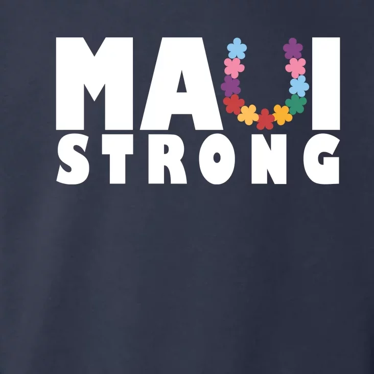 Maui Strong Hawaii Relief Awareness Toddler Hoodie