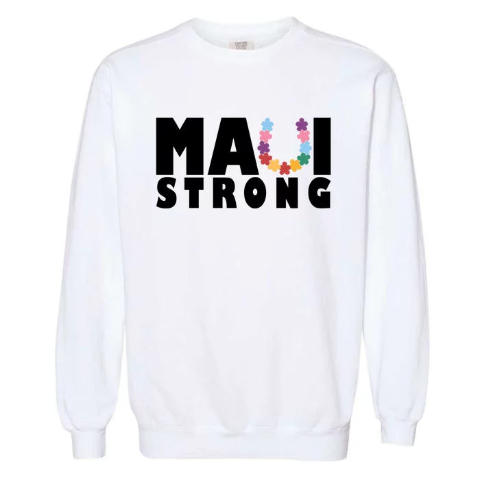 Maui Strong Hawaii Relief Awareness Garment-Dyed Sweatshirt