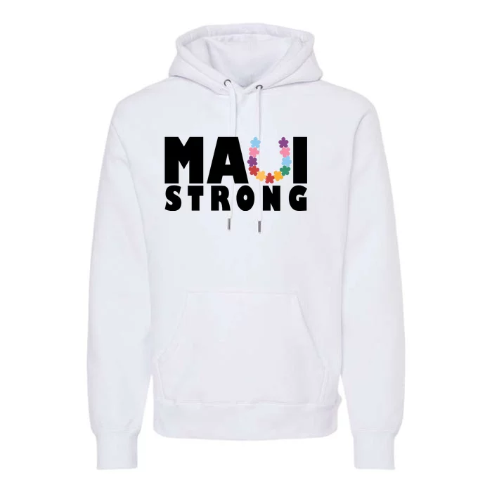 Maui Strong Hawaii Relief Awareness Premium Hoodie