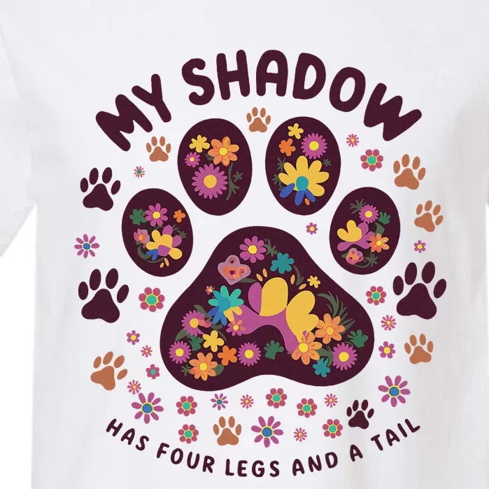 My Shadow Has Four Legs And A Tail Floral Paw Pattern Garment-Dyed Heavyweight T-Shirt