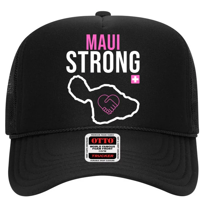 Maui Strong Hawaii Wildfire Relief High Crown Mesh Trucker Hat