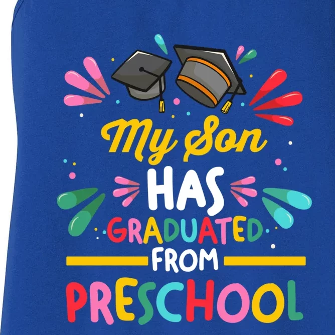 My Son Has Graduated From Preschool Preschool Great Gift Women's Racerback Tank