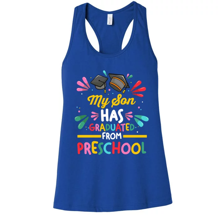 My Son Has Graduated From Preschool Preschool Great Gift Women's Racerback Tank