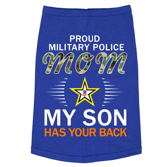 My Son Has Your Backgiftproud Mp Military Police Mom Army Gift Doggie Tank