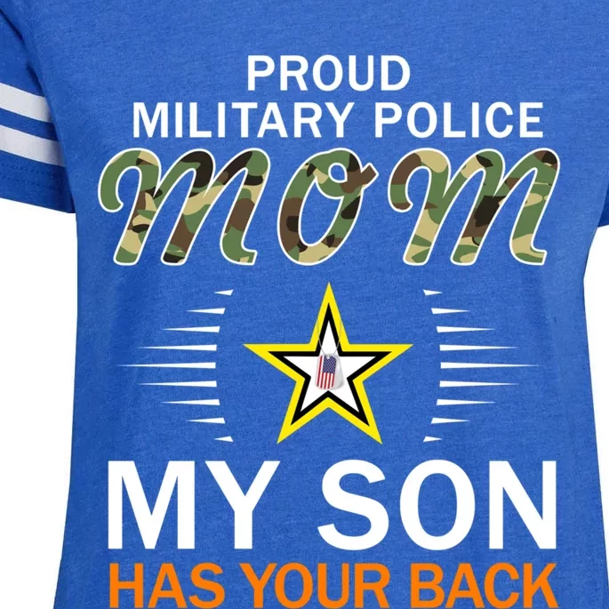 My Son Has Your Backgiftproud Mp Military Police Mom Army Gift Enza Ladies Jersey Football T-Shirt