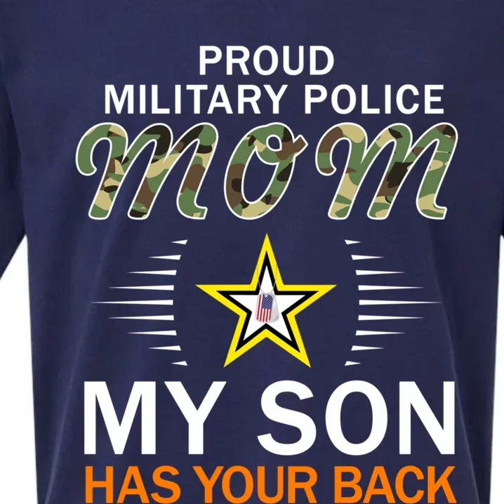 My Son Has Your Backgiftproud Mp Military Police Mom Army Gift Sueded Cloud Jersey T-Shirt