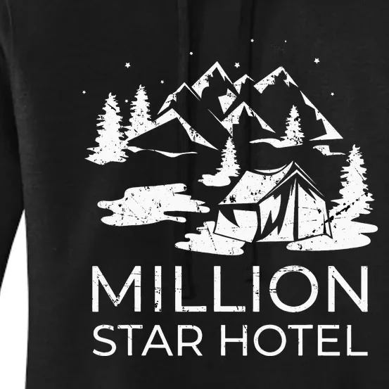 Million Star Hotel Woman Campervan Campsite Born Women's Pullover Hoodie