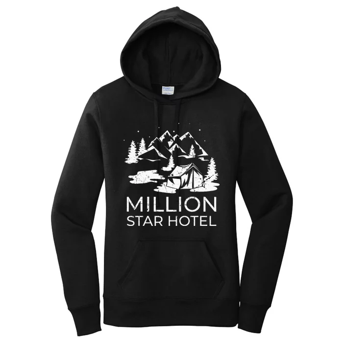 Million Star Hotel Woman Campervan Campsite Born Women's Pullover Hoodie