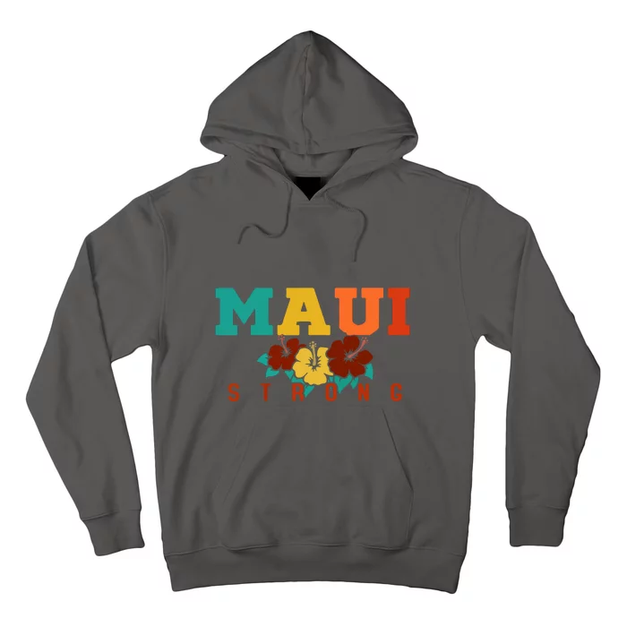 Maui Strong Hawaii Strong Gift Pray For Maui Hoodie