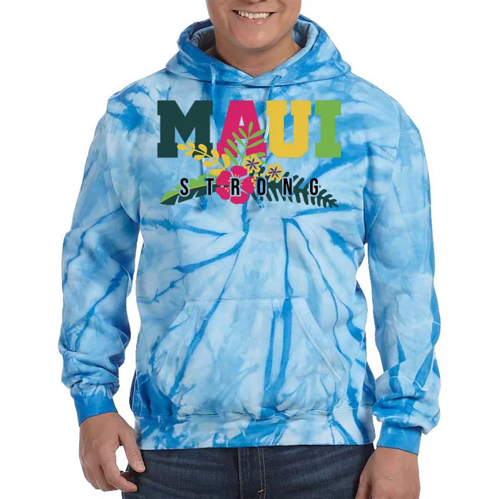 Maui Strong Hawaii Wildfire Relief Tie Dye Hoodie