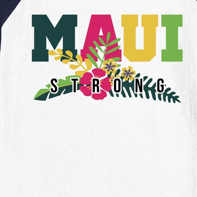 Maui Strong Hawaii Wildfire Relief Baseball Sleeve Shirt