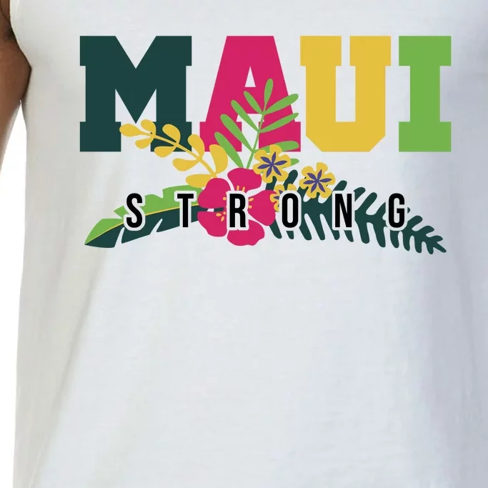 Maui Strong Hawaii Wildfire Relief Comfort Colors® Tank Top