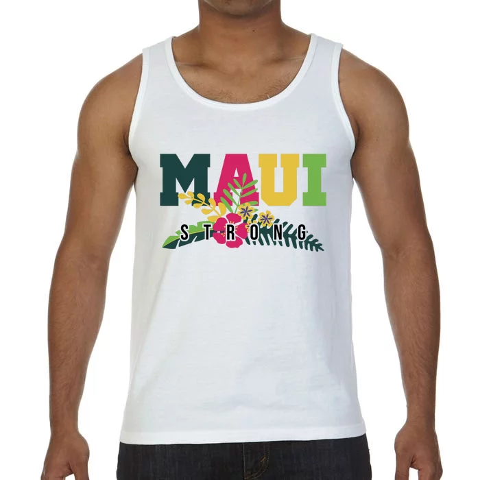 Maui Strong Hawaii Wildfire Relief Comfort Colors® Tank Top